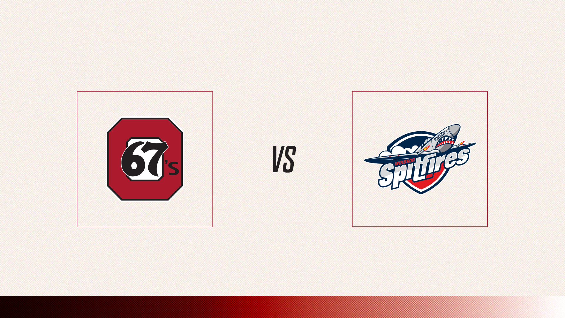 67's Vs. Windsor Spitfires